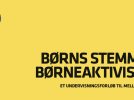 Børns stemme - børneaktivisme