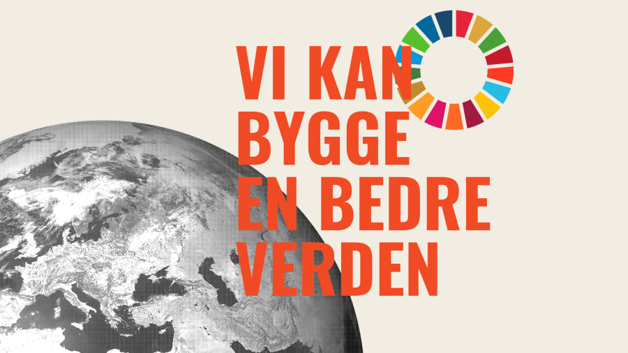 Kommentar: Vi kan bygge en bedre verden