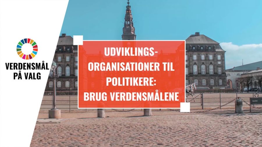 Organisationer til politikere: Brug Verdensmålene